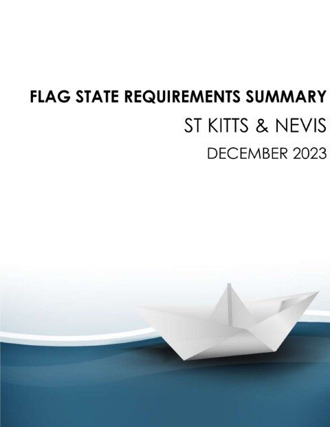 St Kitts & Nevis - Flag State Requirements - December 2023